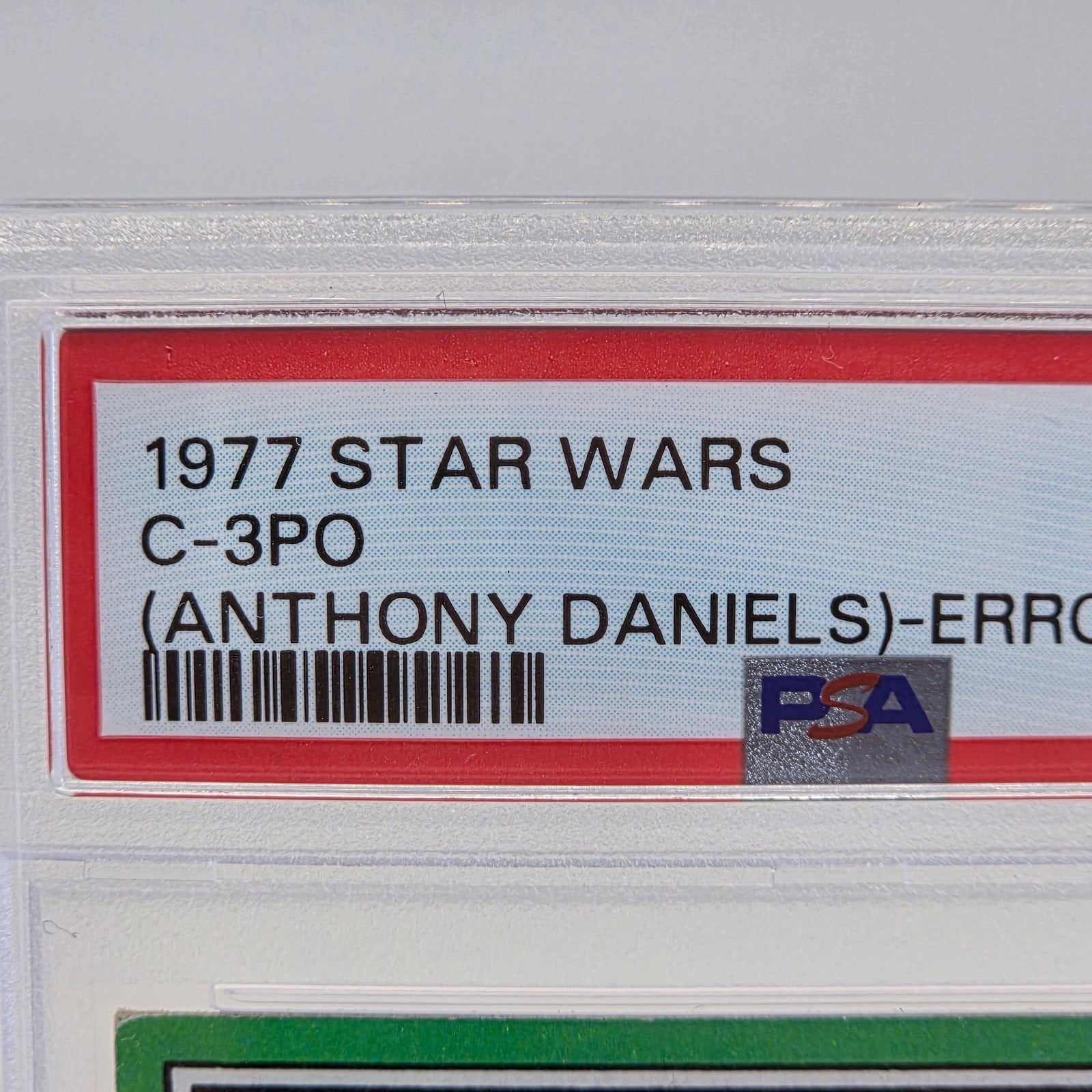 1977 Topps Star Wars #207 C-3PO Anthony Daniels Error PSA 3 Golden Rod