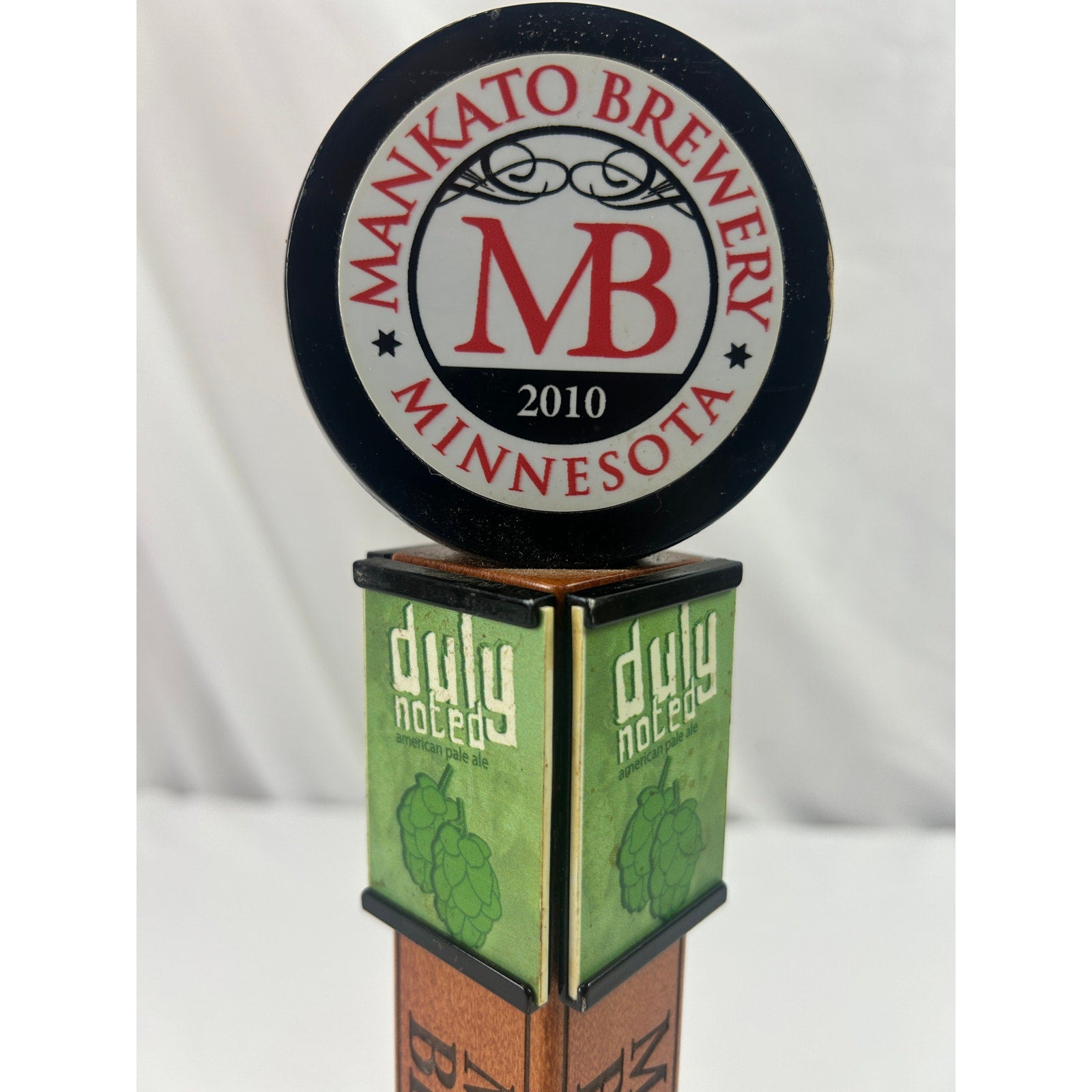 Mankato Brewery Duly Noted Pale Ale Beer Tap Handle Minnesota Wood Breweriana