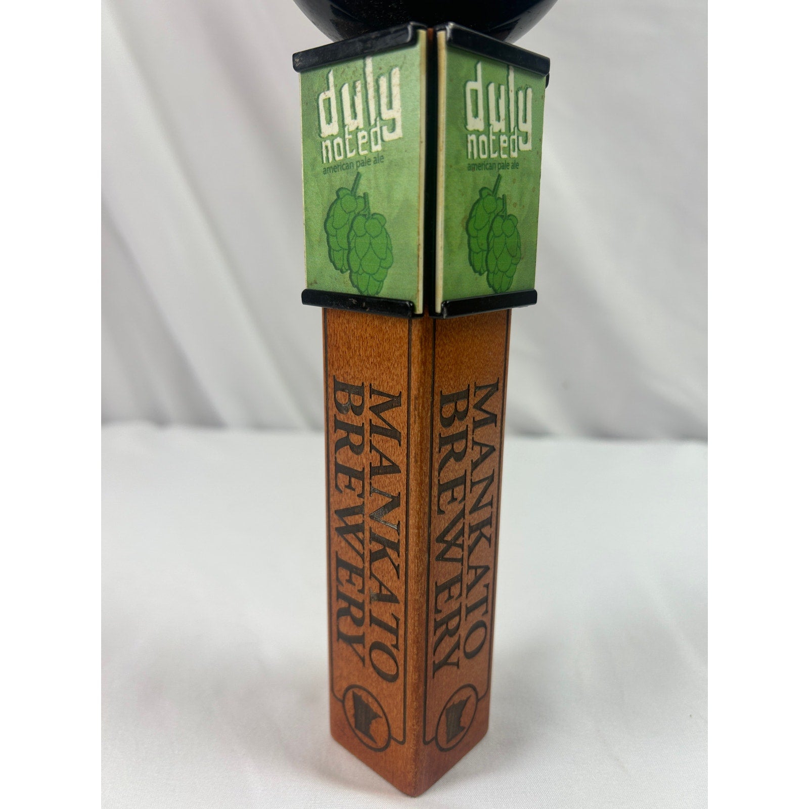 Mankato Brewery Duly Noted Pale Ale Beer Tap Handle Minnesota Wood Breweriana