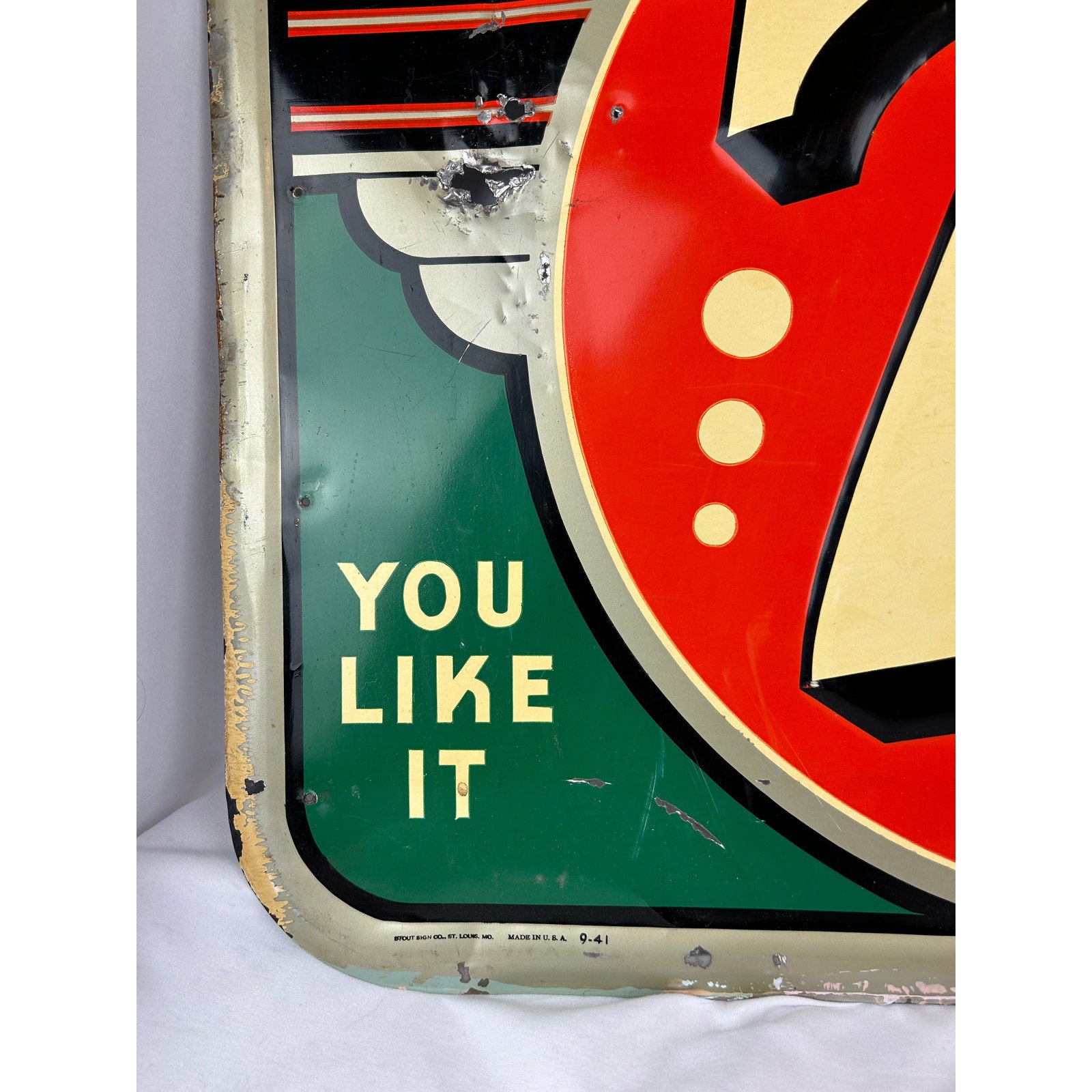 Original 1941 7UP Embossed Metal Sign You Like It It Likes You 9-41 Stout